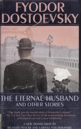The Eternal Husband and other stories