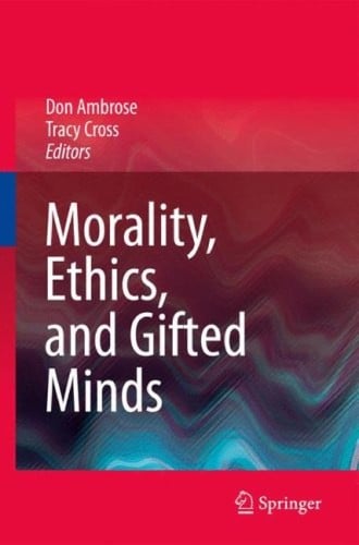 Morality, ethics, and gifted minds