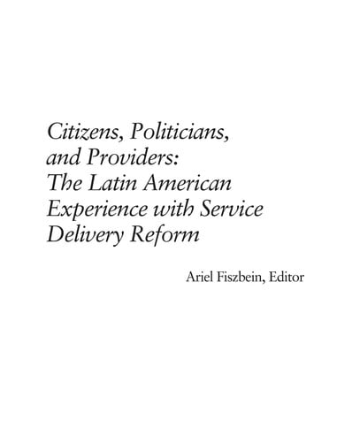 Citizens, politicians, and providers