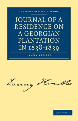 Journal of a residence on a Georgian plantation in 1838-1839