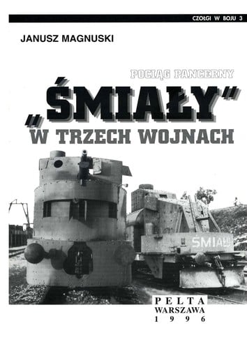 Pocia ·g pancerny "S mia¿y" w trzech wojnach