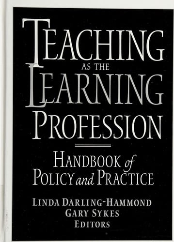 Teaching as the learning profession