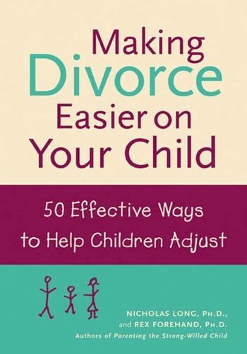 Making Divorce Easier on Your Child
