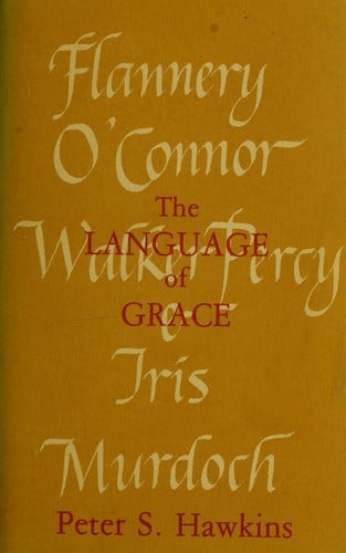 The Language of Grace