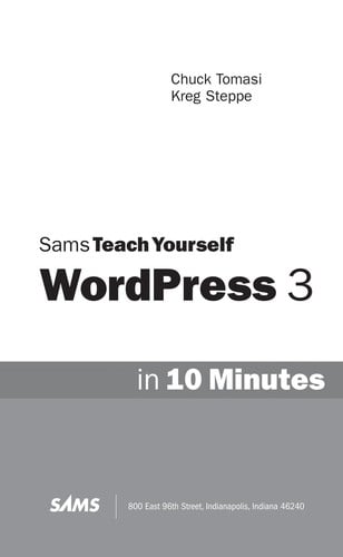 Sams teach yourself WordPress 3 in 10 minutes