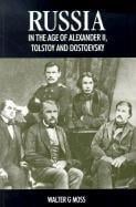 Russia in the age of Alexander II, Tolstoy and Dostoevsky