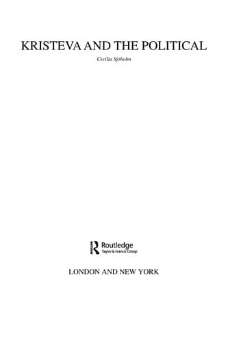 KRISTEVA AND THE POLITICAL