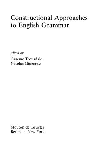 Constructional approaches to English grammar