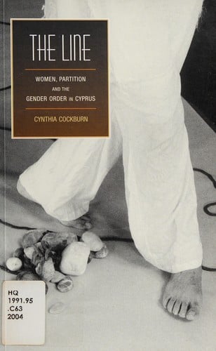 LINE: WOMEN, PARTITION AND THE GENDER ORDER IN CYPRUS