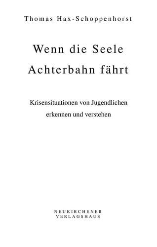 Wenn die Seele Achterbahn fa hrt