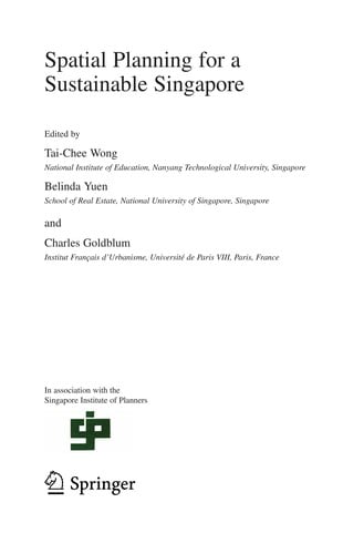 Spatial planning for a sustainable Singapore