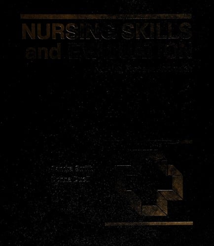 Nursing skills and evaluation