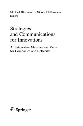 Strategies and Communications for Innovations