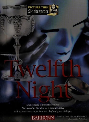 William Shakespeare's Twelfth night, or "What you will"