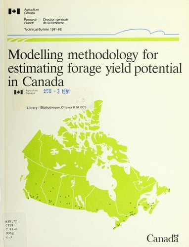Modelling methodology for estimating forage yield potential in Canada
