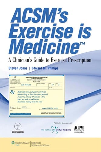 ACSM's exercise is medicine