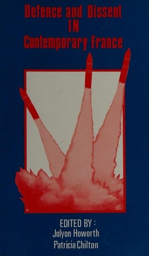 Defence and dissent in contemporary France