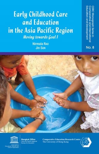 Early childhood care and education in the Asia Pacific region