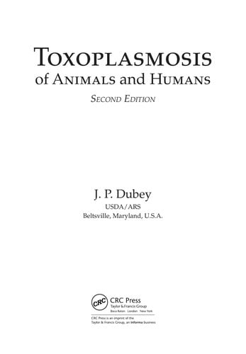 Toxoplasmosis of animals and humans