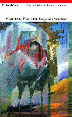 ESSAYS ON DEPARTURE: NEW AND SELECTED POEMS