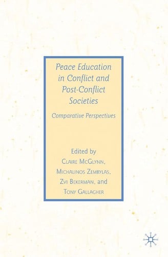 Peace education in conflict and post-conflict societies