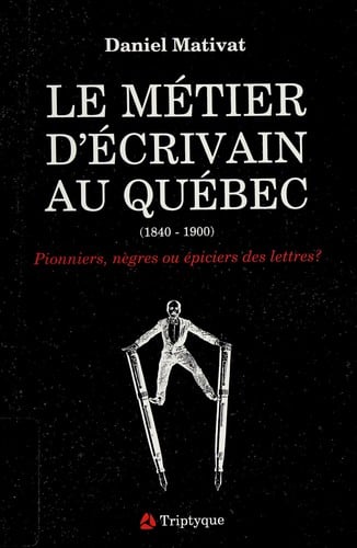Le métier d'écrivain au Québec