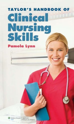 Taylor's handbook of clinical nursing skills