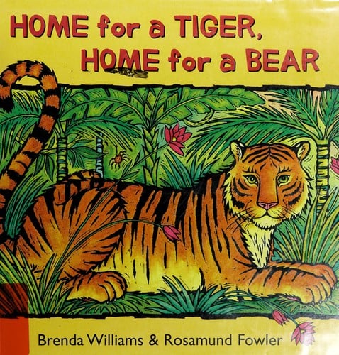 Home for a tiger, home for a bear