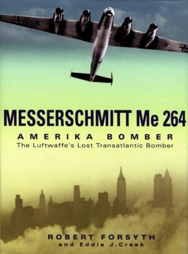 Messerschmitt Me 264 Amerika Bomber