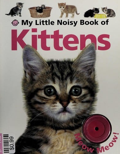 My little noisy book of kittens