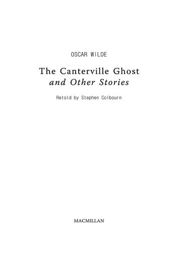 The Canterville ghost and other stories