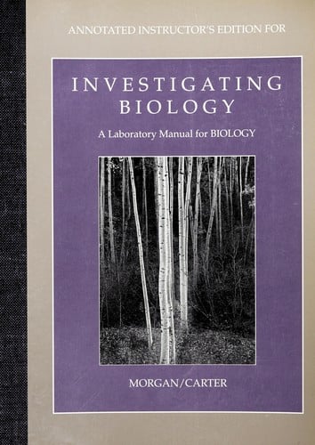 Annotated instructor's edition for Investigating biology