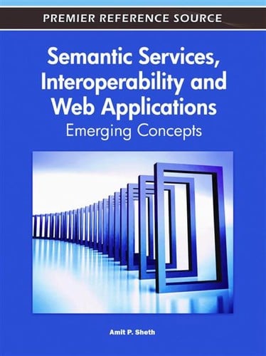 Semantic services, interoperability, and web applications