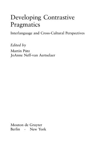 Developing contrastive pragmatics