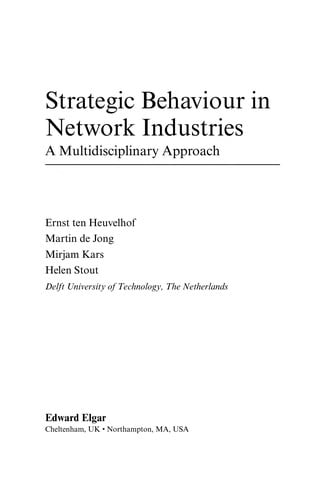 Strategic behaviour in network industries