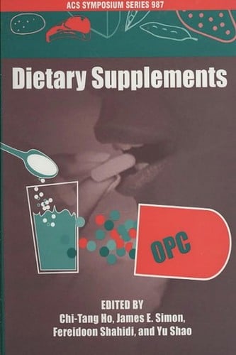 Dietary supplements / Chi-Tang Ho... [et al.] , editors