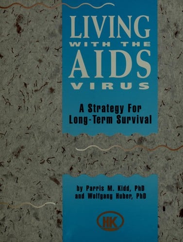 Living With the AIDS Virus