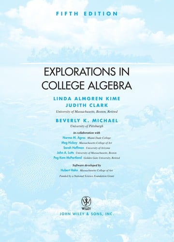 Explorations in college algebra