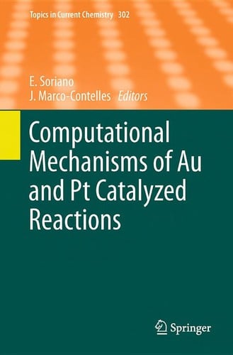 Computational mechanisms of Au and Pt catalyzed reactions