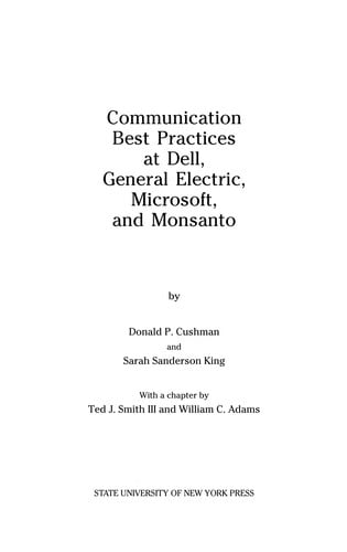 Communication best practices at Dell, General Electric, Microsoft, and Monsanto