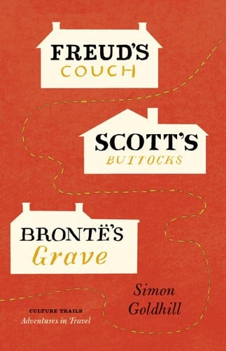 Freud's couch, Scott's buttocks, Brontë's grave