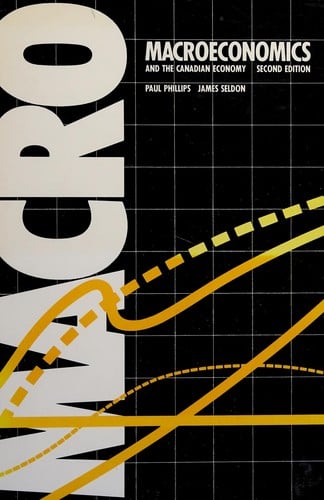 Macroeconomics and the Canadian economy