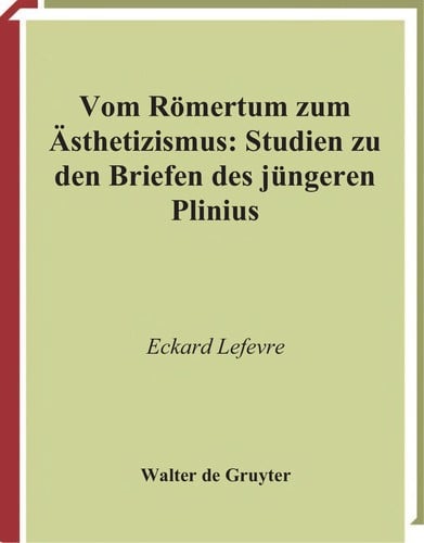 Vom Römertum zum Ästhetizismus