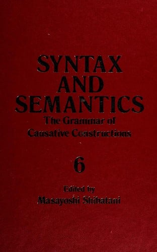 The Grammar of causative constructions