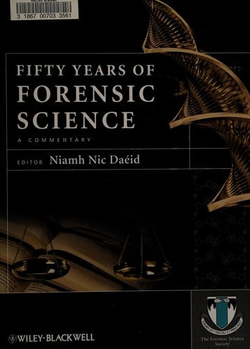 Fifty years of forensic science