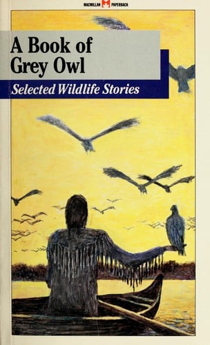 A book of Grey Owl