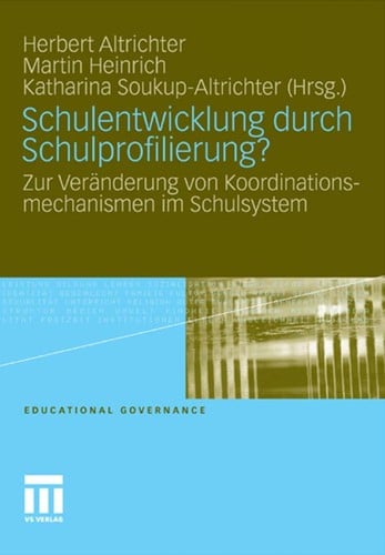 Schulentwicklung durch schulprofilierung?