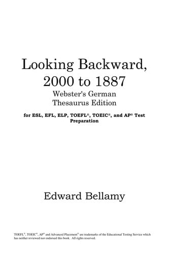 Looking backward, 2000 to 1887