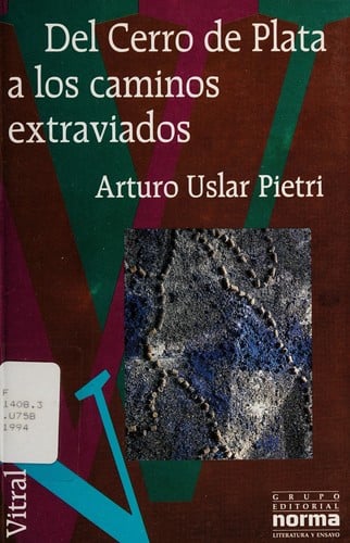 Del cerro de Plata a los caminos extraviados