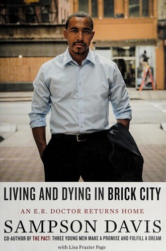 Living and dying in Brick City